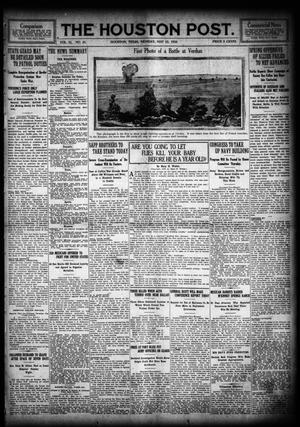 Primary view of object titled 'The Houston Post. (Houston, Tex.), Vol. 31, No. 41, Ed. 1 Monday, May 15, 1916'.