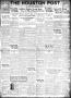 Thumbnail image of item number 1 in: 'The Houston Post. (Houston, Tex.), Vol. 39, No. 94, Ed. 1 Saturday, July 7, 1923'.