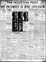 Thumbnail image of item number 1 in: 'The Houston Post. (Houston, Tex.), Vol. 38, No. 233, Ed. 1 Thursday, November 23, 1922'.