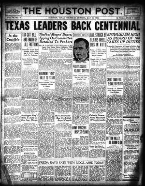 The Houston Post. (Houston, Tex.), Vol. 40, No. 48, Ed. 1 Thursday, May 22, 1924