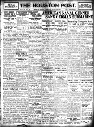The Houston Post. (Houston, Tex.), Vol. 32, No. 22, Ed. 1 Thursday, April 26, 1917