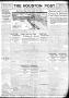 Thumbnail image of item number 1 in: 'The Houston Post. (Houston, Tex.), Vol. 33, No. 202, Ed. 1 Tuesday, October 23, 1917'.