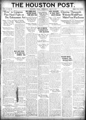 The Houston Post. (Houston, Tex.), Vol. 35, No. 96, Ed. 1 Wednesday, July 9, 1919