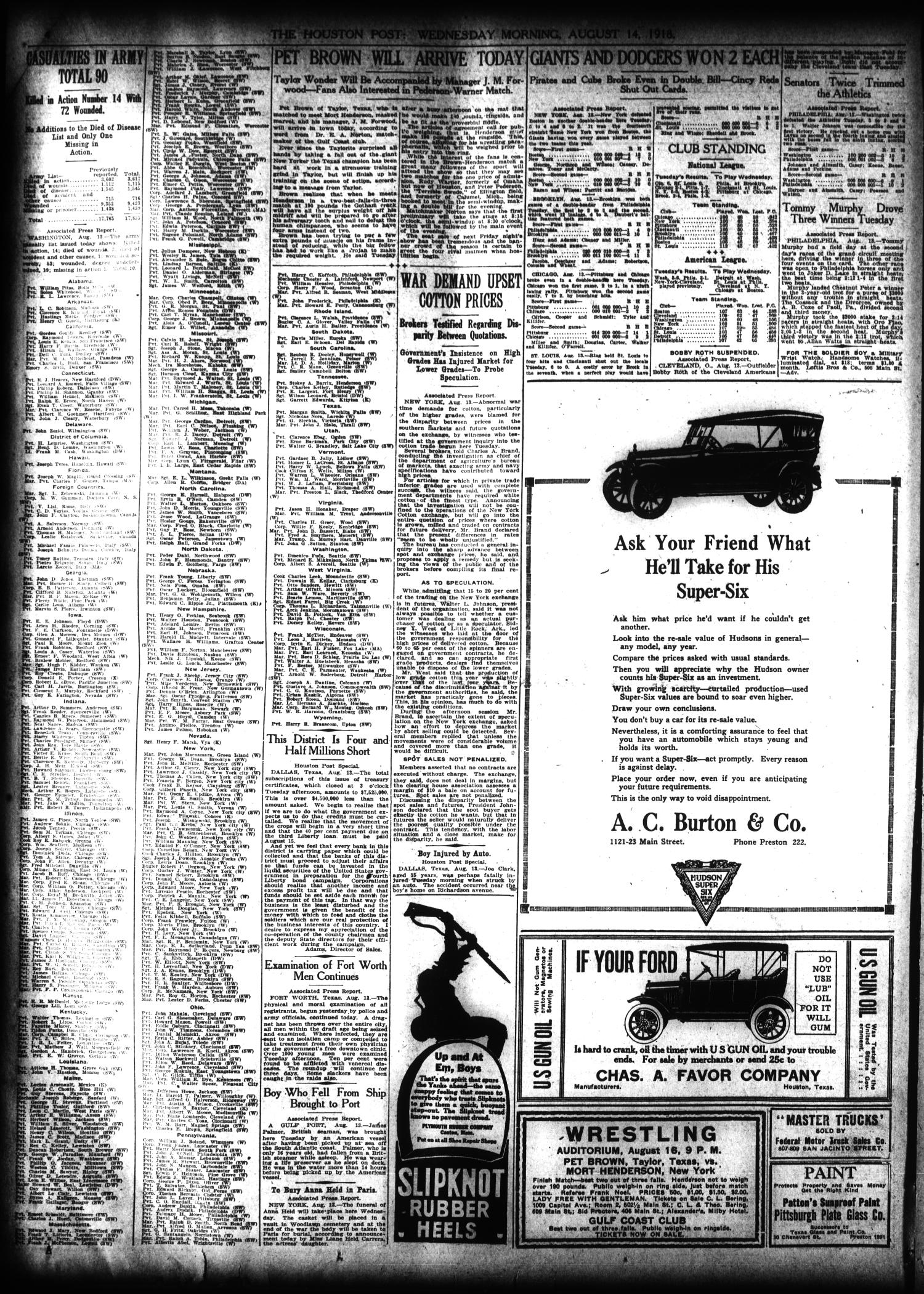 The Houston Post. (Houston, Tex.), Vol. 34, No. 132, Ed. 1 Wednesday, August 14, 1918
                                                
                                                    [Sequence #]: 4 of 12
                                                