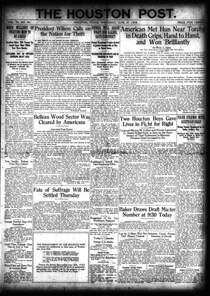 The Houston Post. (Houston, Tex.), Vol. 34, No. 84, Ed. 1 Thursday, June 27, 1918