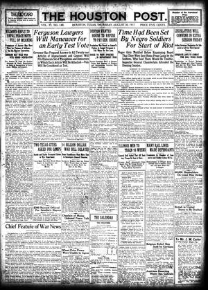 The Houston Post. (Houston, Tex.), Vol. 33, No. 148, Ed. 1 Thursday, August 30, 1917