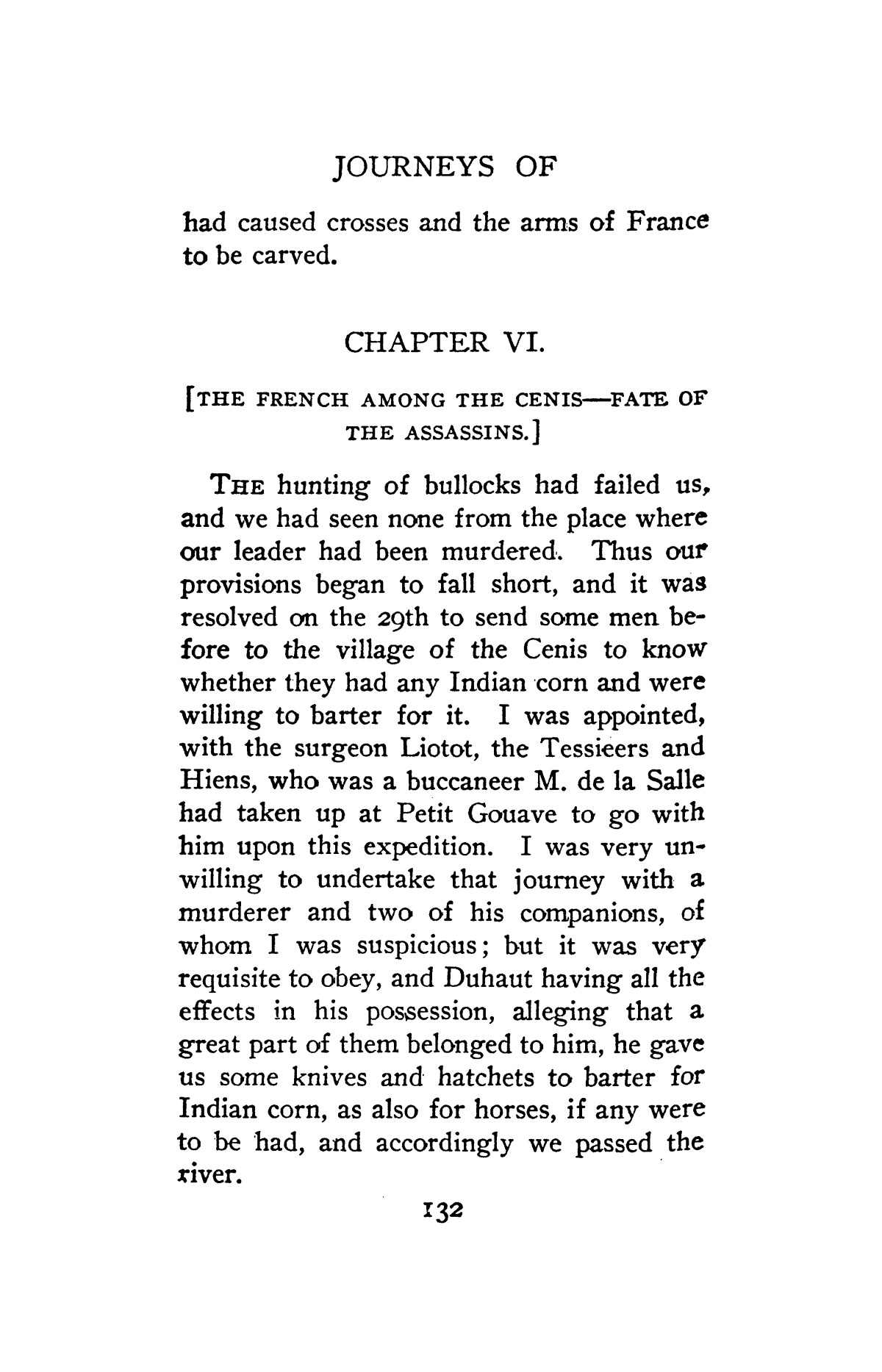 The Journeys of Rene Robert Cavelier, Sieur de La Salle, Volume 2
                                                
                                                    [Sequence #]: 139 of 268
                                                