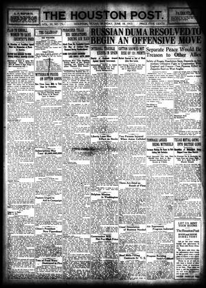 The Houston Post. (Houston, Tex.), Vol. 33, No. 75, Ed. 1 Monday, June 18, 1917