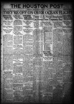 The Houston Post. (Houston, Tex.), Vol. 35, No. 43, Ed. 1 Saturday, May 17, 1919