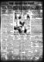 Thumbnail image of item number 1 in: 'The Houston Post. (Houston, Tex.), Vol. 33, No. 65, Ed. 1 Friday, June 8, 1917'.