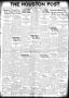 Thumbnail image of item number 1 in: 'The Houston Post. (Houston, Tex.), Vol. 37, No. 346, Ed. 1 Thursday, March 16, 1922'.