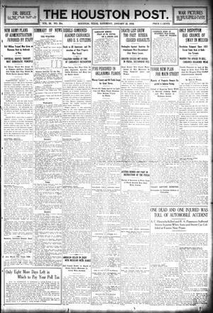 The Houston Post. (Houston, Tex.), Vol. 30, No. 294, Ed. 1 Saturday, January 22, 1916