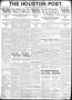 Primary view of The Houston Post. (Houston, Tex.), Vol. 34, No. 330, Ed. 1 Friday, February 28, 1919