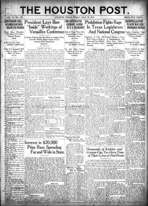 The Houston Post. (Houston, Tex.), Vol. 35, No. 105, Ed. 1 Friday, July 18, 1919