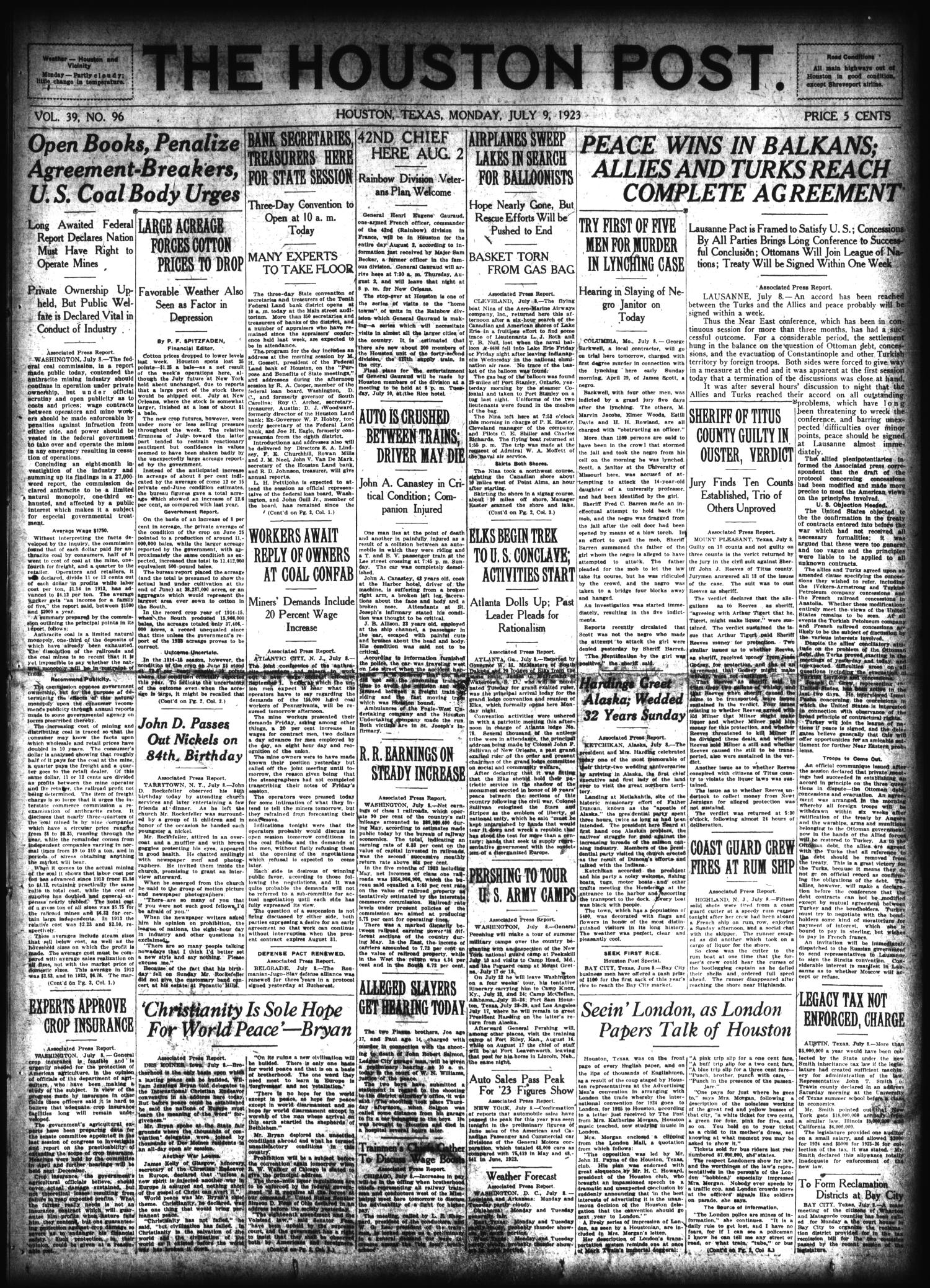 The Houston Post. (Houston, Tex.), Vol. 39, No. 96, Ed. 1 Monday, July 9, 1923
                                                
                                                    [Sequence #]: 1 of 12
                                                