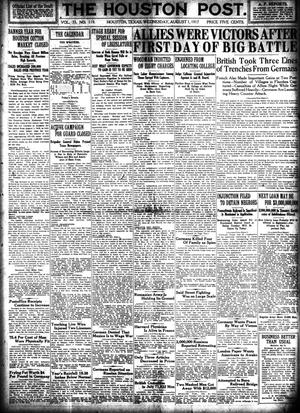 The Houston Post. (Houston, Tex.), Vol. 33, No. 119, Ed. 1 Wednesday, August 1, 1917
