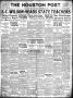 Thumbnail image of item number 1 in: 'The Houston Post. (Houston, Tex.), Vol. 38, No. 242, Ed. 1 Saturday, December 2, 1922'.