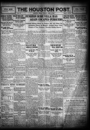The Houston Post. (Houston, Tex.), Vol. 30, No. 367, Ed. 1 Tuesday, April 4, 1916