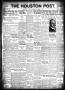Newspaper: The Houston Post. (Houston, Tex.), Vol. 39, No. 213, Ed. 1 Saturday, …