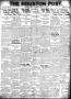 Primary view of The Houston Post. (Houston, Tex.), Vol. 37, No. 348, Ed. 1 Saturday, March 18, 1922