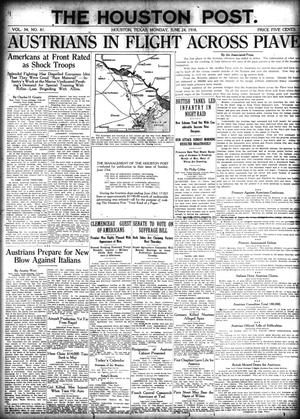 The Houston Post. (Houston, Tex.), Vol. 34, No. 81, Ed. 1 Monday, June 24, 1918