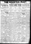 Newspaper: The Houston Post. (Houston, Tex.), Vol. 37, No. 250, Ed. 1 Saturday, …