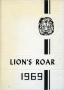 Thumbnail image of item number 1 in: 'Lion's Roar, Yearbook of the North Texas Junior High School, 1969'.