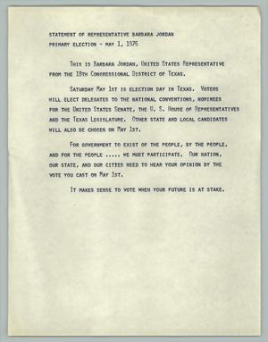 Primary view of object titled 'Statement of Representative Barbara Jordan - Primary Election - May 1, 1976'.