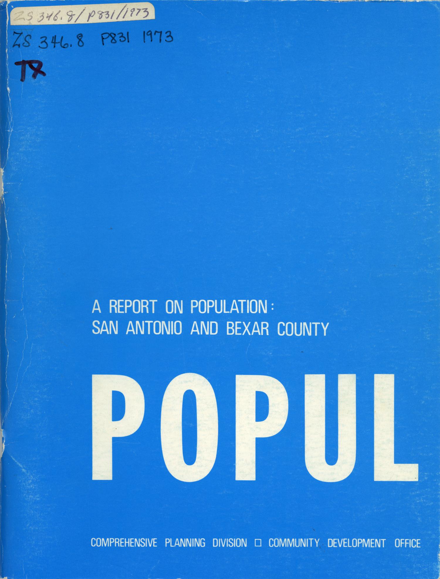 A Report on Population San Antonio and Bexar County The Portal to