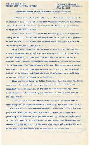 [John Tower Speech to Republican Convention about Barry Goldwater Nomination, San Francisco, CA, July 15, 1964]