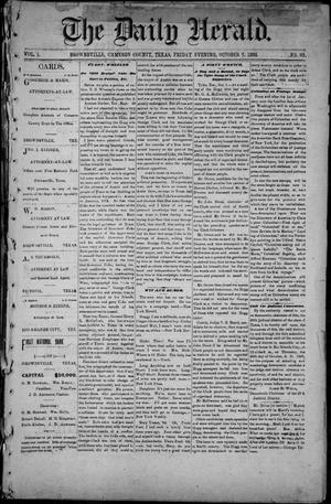 Primary view of object titled 'The Daily Herald (Brownsville, Tex.), Vol. 1, No. 83, Ed. 1, Friday, October 7, 1892'.
