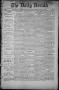 Thumbnail image of item number 1 in: 'The Daily Herald (Brownsville, Tex.), Vol. 1, No. 83, Ed. 1, Friday, October 7, 1892'.