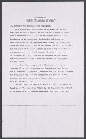 Primary view of object titled '[John Tower Speech on Marine Petroleum Worker Compensation given to the U.S. Senate Subcommittee on Labor, 1971?]'.