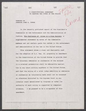 Primary view of object titled '[John Tower Speech about A Constitutional Amendment to Restore the Power of the Police, 196u]'.