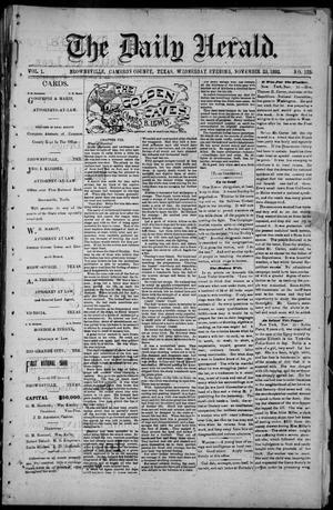 Primary view of object titled 'The Daily Herald (Brownsville, Tex.), Vol. 1, No. 123, Ed. 1, Wednesday, November 23, 1892'.