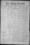 Newspaper: The Daily Herald (Brownsville, Tex.), Vol. 1, No. 147, Ed. 1, Wednesd…