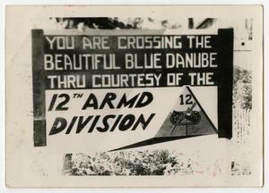 [Photograph of Blue Danube Sign]