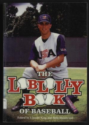 Primary view of object titled 'Loblolly Book of Baseball'.