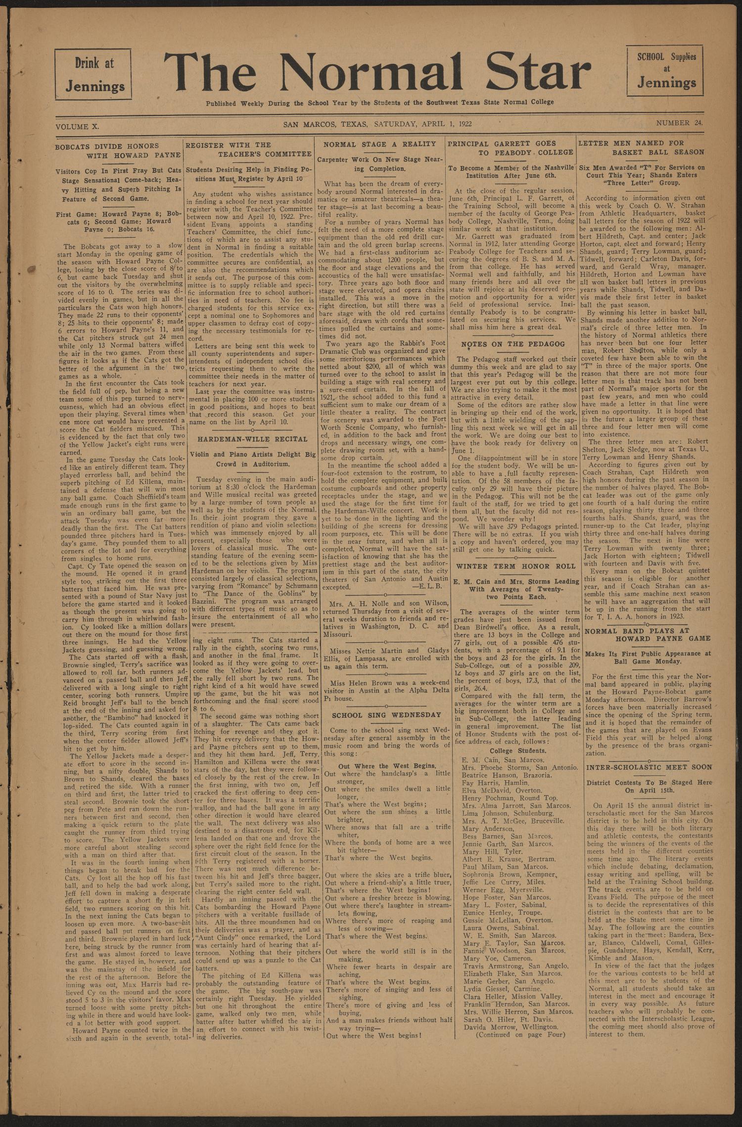 The Normal Star (San Marcos, Tex.), Vol. 10, No. 24, Ed. 1 Saturday, April 1, 1922
                                                
                                                    [Sequence #]: 1 of 4
                                                