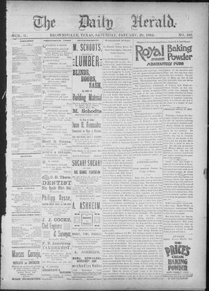 Primary view of object titled 'The Daily Herald (Brownsville, Tex.), Vol. 2, No. 182, Ed. 1, Saturday, January 20, 1894'.