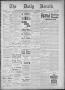 Newspaper: The Daily Herald (Brownsville, Tex.), Vol. 2, No. 189, Ed. 1, Monday,…