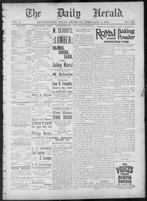 The Daily Herald (Brownsville, Tex.), Vol. 2, No. 192, Ed. 1, Thursday, February 1, 1894