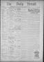 Newspaper: The Daily Herald (Brownsville, Tex.), Vol. 2, No. 225, Ed. 1, Friday,…
