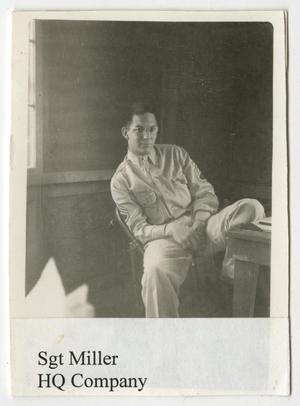 Primary view of object titled '[Photograph of Sgt. Miller]'.