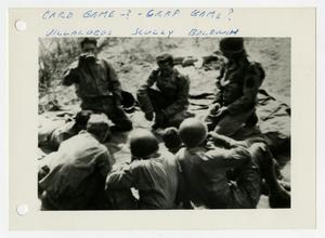[Photograph of Soldiers Playing Cards]