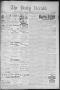 Newspaper: The Daily Herald (Brownsville, Tex.), Vol. 3, No. 318, Ed. 1, Monday,…