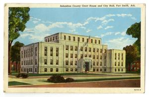 Primary view of object titled '[Postcard of Sebastian County Courthouse and City Hall]'.