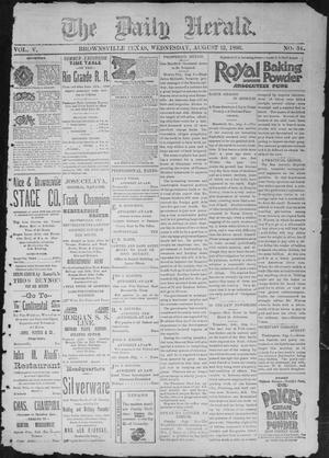The Daily Herald (Brownsville, Tex.), Vol. 5, No. 34, Ed. 1, Wednesday, August 12, 1896