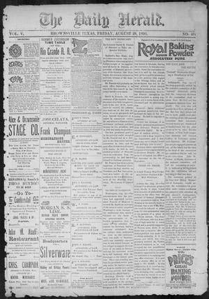 Primary view of object titled 'The Daily Herald (Brownsville, Tex.), Vol. 5, No. 48, Ed. 1, Friday, August 28, 1896'.