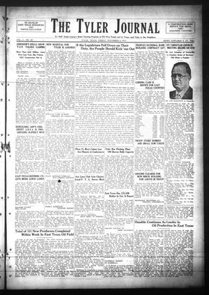 Primary view of object titled 'The Tyler Journal (Tyler, Tex.), Vol. 7, No. 28, Ed. 1 Friday, November 6, 1931'.